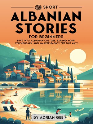 cover image of 69 Short Albanian Stories for Beginners